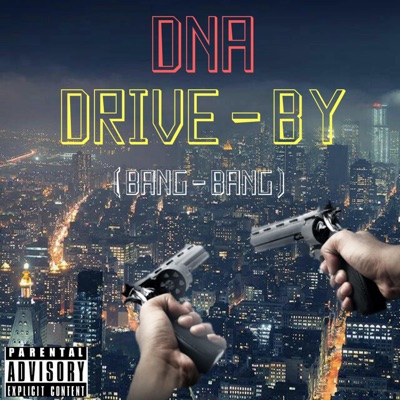 Drive-by (BANG BANG) - Single