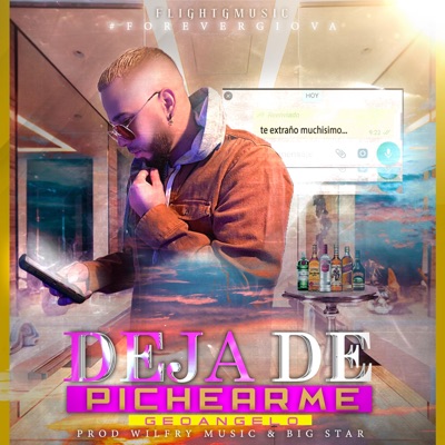 Deja de Pichearme - Single
