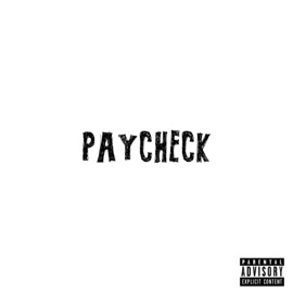 Paycheck Lil Camelot