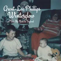 Lee Phillips - Take Me Back to Toyland — Grant