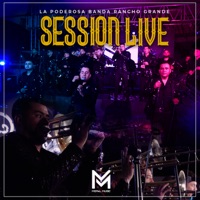 Session Live (Live) - Single - La Poderosa Banda Rancho Grande