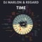 Time - DJ Marlon & Regard lyrics
