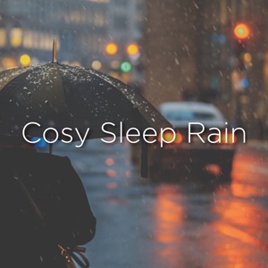 Cosy Sleep Rain