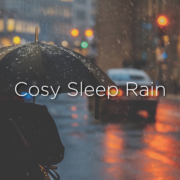 Cosy Sleep Rain