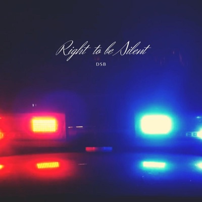 Right to Be Silent - Single