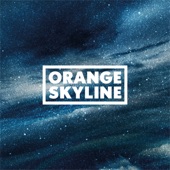 Orange Skyline - Shine On