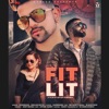 FitLit (feat, Mr.Dhatt & Neelam Batra) - Single