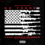 Go There (feat. Derez De'Shon) [remix] - Single