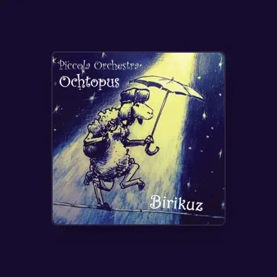 Listen to Piccola Orchestra Ochtopus, watch music videos, read bio, see tour dates & more!