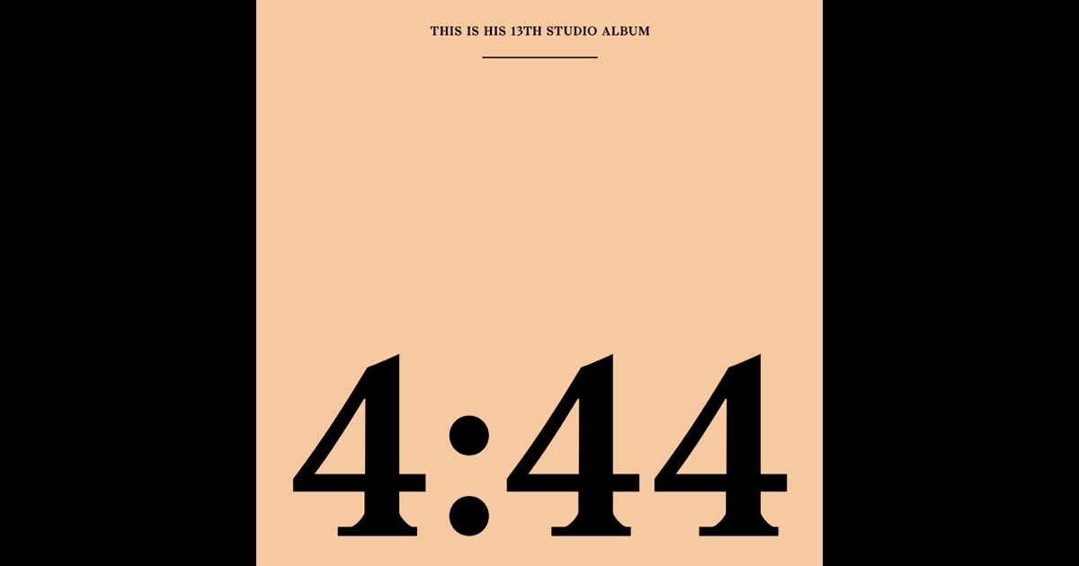 4:44 - JAY-Z