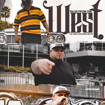 Tales from the West (feat. Hectik) - Single