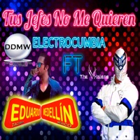 Tus Jefes No Me Quieren (feat. The Vhalens) - Single - Eduardo Medellin