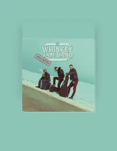 Escucha a Whiskey Jam Band, mira vídeos musicales, lee la biografía, consulta fechas de giras y mucho más.