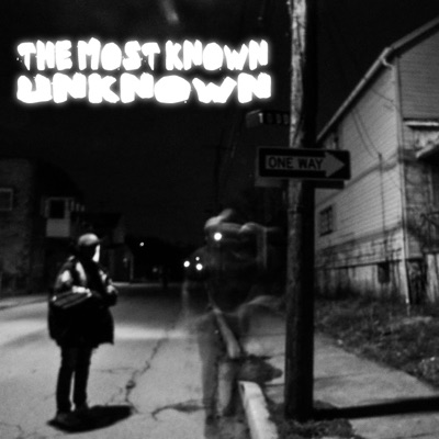 The Most Known Unknown - EP