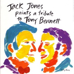 Jack Jones Paints a Tribute to Tony Bennett