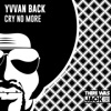 Cry No More - Single