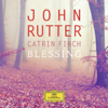 Blessing - John Rutter & Catrin Finch