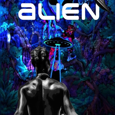 Alien (feat. Rema) - Single