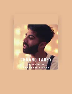 Ouça Shaleem Hayat, assista a videoclipes, leia a biografia, veja as datas das turnês e mais!