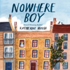 Nowhere Boy - Katherine Marsh