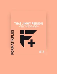 Poslechněte si interpreta That Jimmy Person, sledujte hudební videa, přečtěte si životopis, podívejte se na data turné a další informace.