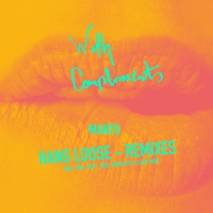 Hang Loose (Remixes) - Single