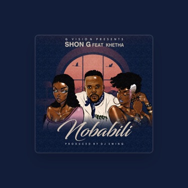 SHON G - Lyrics, Playlists & Videos | Shazam