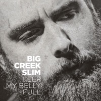 Big Creek Slim - Mrs. Headache