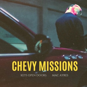 Chevy Missions (feat. Mac Ayres) - Single