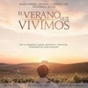 El Verano Que Vivimos (Banda Sonora Original)