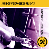 Jan Douwe Kroeske presenteert: 2 Meter Sessies, Vol. 1 - Verschillende artiesten