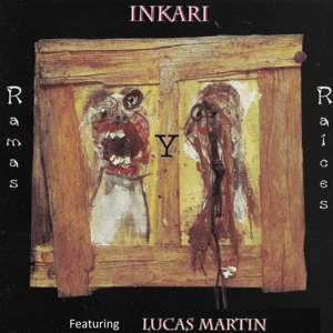 Ramas y Raices (feat. Lucas Martin)