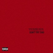 Don't Try This - EP artwork