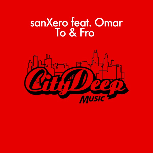 To & Fro (feat. Omar) - Single