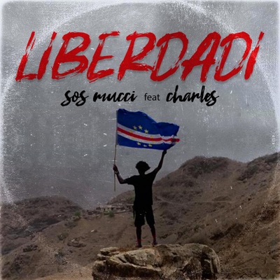 Liberdadi (feat. Charles) - Single
