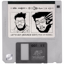 Let's Go (Bounce Edit) Rozwell