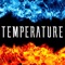 Temperature (feat. Zach Boucher) - Connor Quest! lyrics