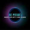 Se Pierde - Single