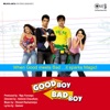 Good Boy Bad Boy (Original Motion Picture Soundtrack)