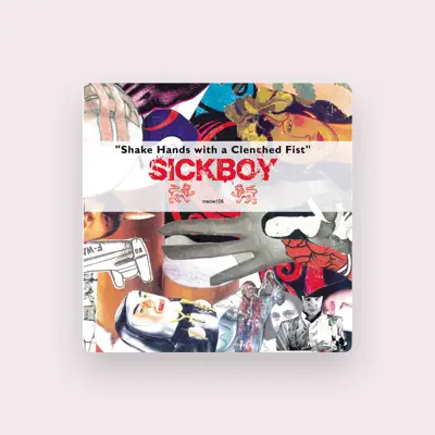 Listen to Sickboy, watch music videos, read bio, see tour dates & more!