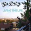 Livin' the Life - Single