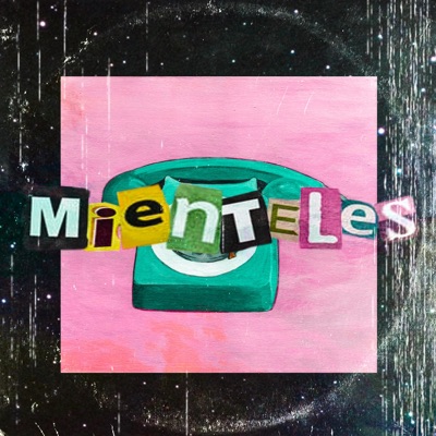 Miénteles - Single
