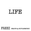 FREEZ - LIFE