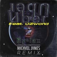 Uber [MICHVEL JVMES Remix] (feat. OZworld) - Single - Ry-lax