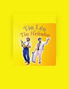 Ascolta Tio Léo e Tio Helinho, guarda video musicali, leggi la biografia, vedi le date del tour & altro!
