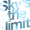 Sky's the limit artwork
