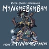 MyNameBamBam - Single