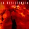 La Resistencia - #HOPEBND lyrics