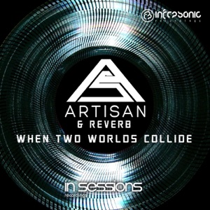 When Two Worlds Collide - Single