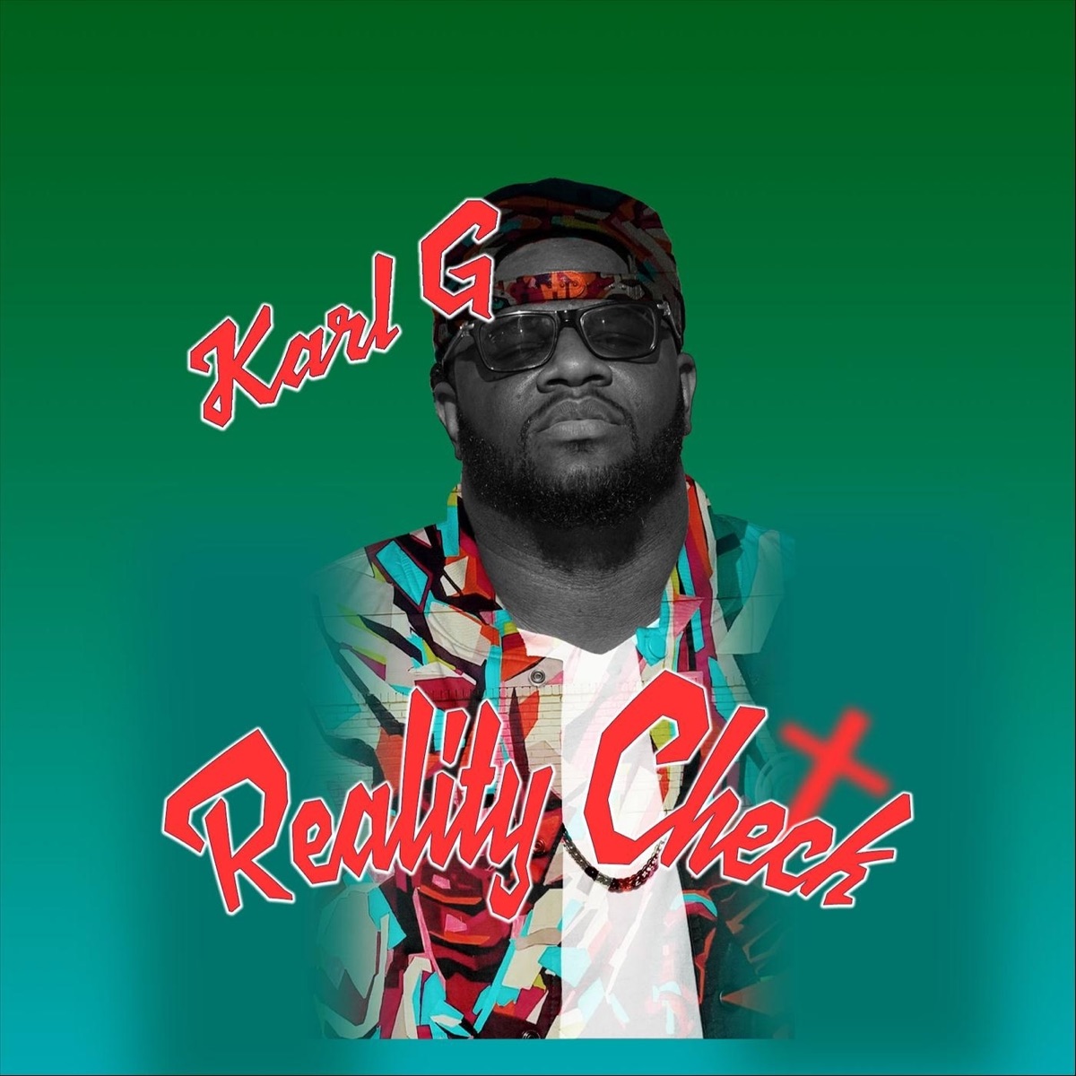 Reality Check - Album by Karl G - Apple Music